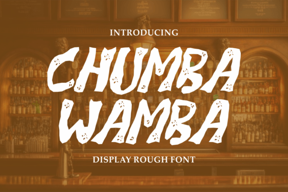 Chumba Wamba Display Font Review