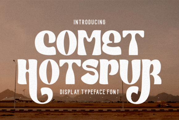Comet Hotspur: A Bold Font for Memorable Branding