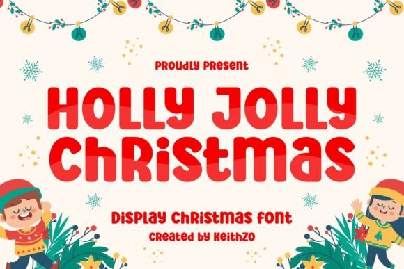 Holly Jolly Christmas Font for Festive Editorial Design