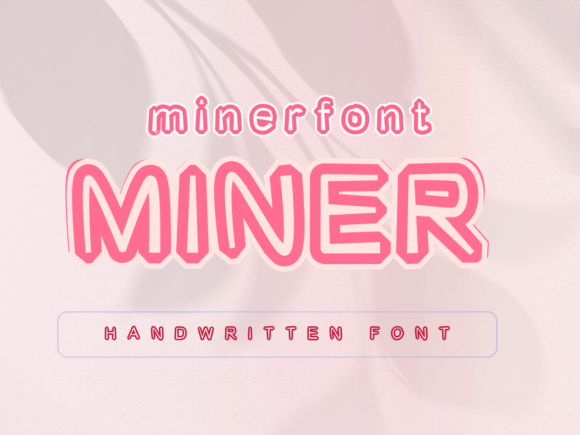 Miner Font for Friendly Digital Branding