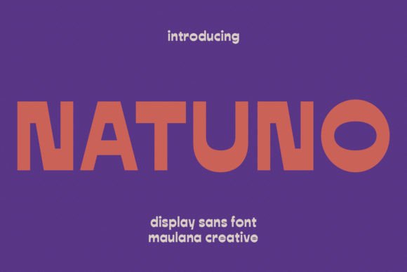 Natuno Font for Bold and Creative Campaign Designs