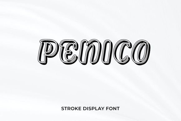 Penico: A Quirky Font That Elevates Your Brand