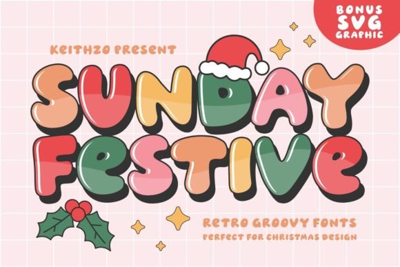 Sunday Festive Font for Handmade Creations